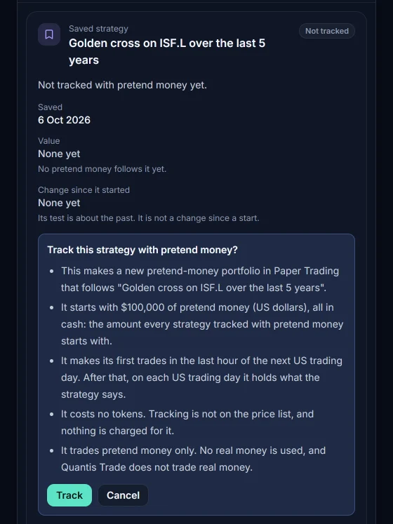 The Portfolios page for an example account with two saved strategies. One is open to be tracked with pretend money, which starts with $100,000 of pretend cash.